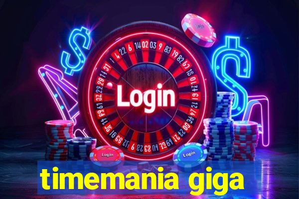 timemania giga